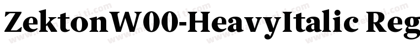ZektonW00-HeavyItalic Regular字体转换